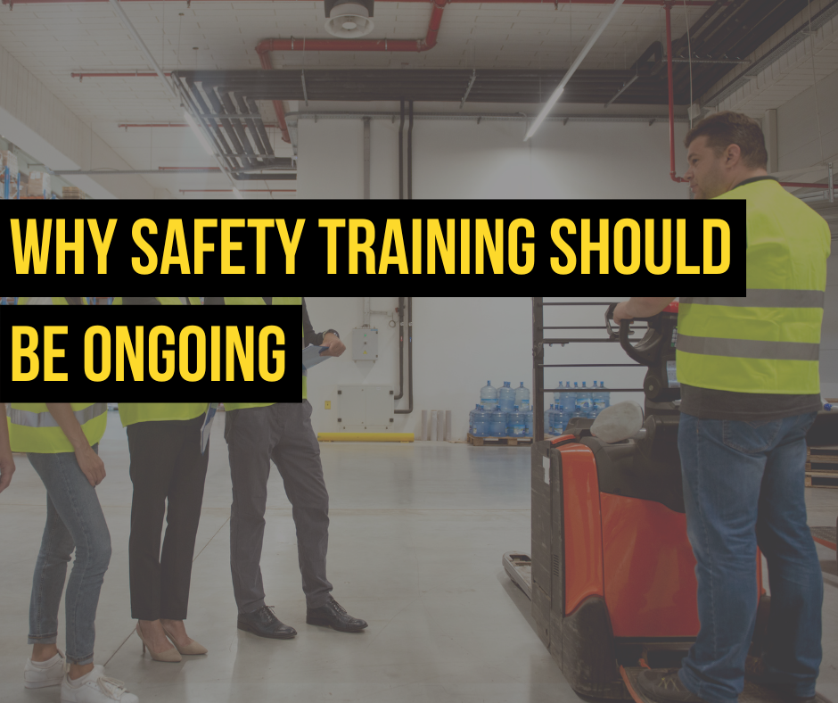 Why Safety Training Should Be Ongoing - Project HSS